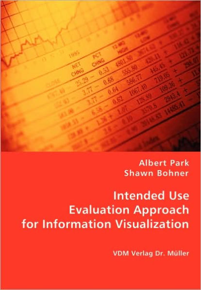 Intended Use Evaluation Approach for Information Visualization