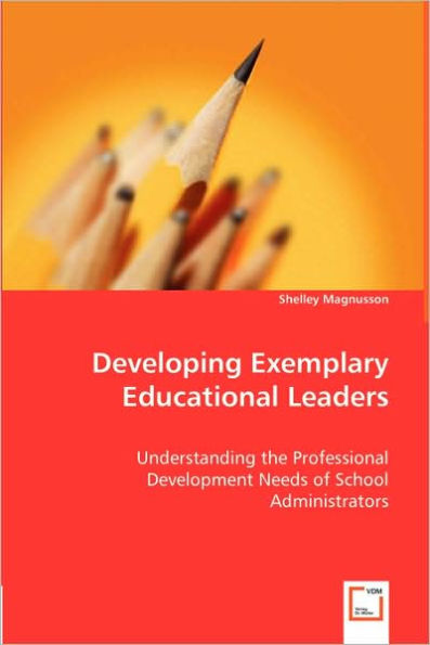 Developing Exemplary Educational Leaders