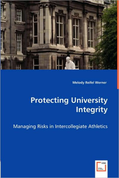 Protecting University Integrity