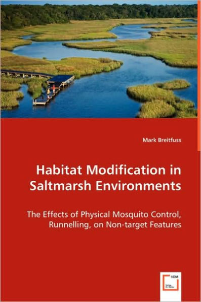Habitat Modification in Saltmarsh Environments