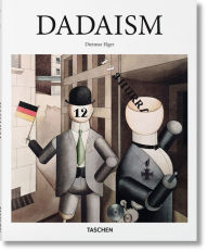 Title: Dadaism, Author: Dietmar Elger