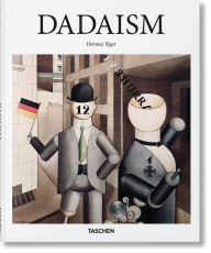 Title: Dadaism, Author: Dietmar Elger