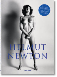 Title: Helmut Newton: Sumo, Revised by June Newton, Author: June Newton