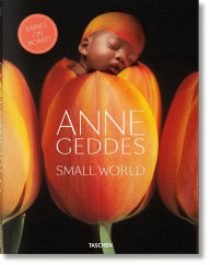 Title: Anne Geddes. Small World, Author: Anne Geddes