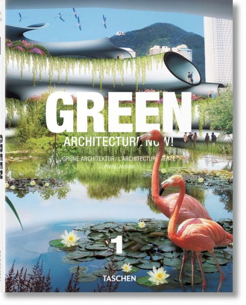 Green Architecture Now! Vol. 1