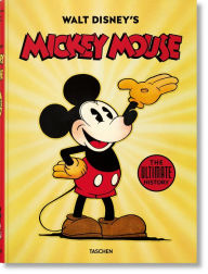Title: Walt Disney's Mickey Mouse. The Ultimate History, Author: David Gerstein