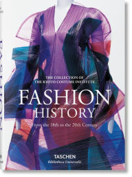 Fashion History: A History from the 18th to the 20th Century