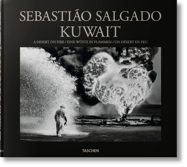 Sebastião Salgado. Kuwait. A Desert on Fire