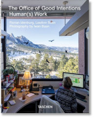 Title: The Office of Good Intentions. Human(s) Work, Author: Florian Idenburg