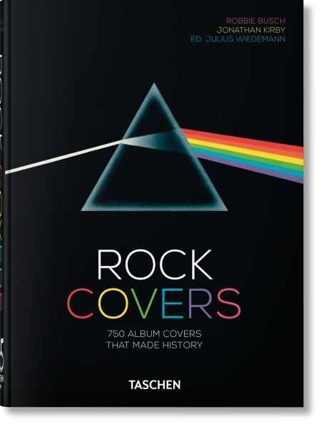 Rock Covers. 45th Ed. by Jonathan Kirby, Robbie Busch