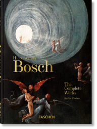 Title: Hieronymus Bosch. The Complete Works. 40th Ed., Author: Stefan Fischer