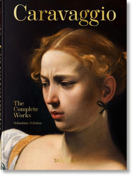 Caravaggio. The Complete Works. 45th Ed.
