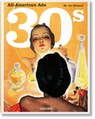 Title: All-American Ads of the 30s, Author: Jim Heimann
