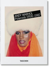 Title: Andy Warhol. Polaroids 1958-1987, Author: Richard B. Woodward