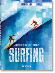 Title: Surfing. 1778-Today. 40th Ed., Author: Jim Heimann