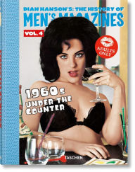Free download books pdf Dian Hanson's: The History of Men's Magazines. Vol. 4: 1960s Under the Counter  by Dian Hanson, Dian Hanson
