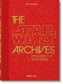 The Star Wars Archives. 1999-2005. 40th Ed.