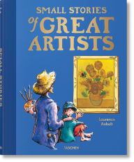 Ebook download forum mobi Small Stories of Great Artists RTF DJVU 9783836593564 by Laurence Anholt (English literature)