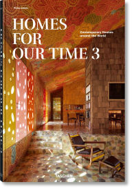 Title: Homes For Our Time. Contemporary Houses around the World. Vol. 3, Author: Philip Jodidio