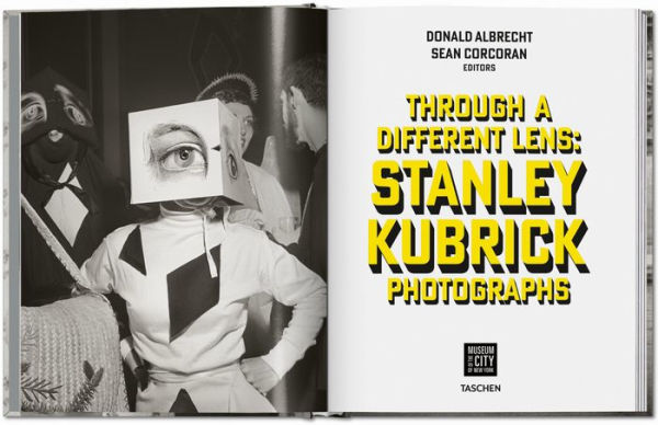 Stanley Kubrick Photographs. Through a Different Lens