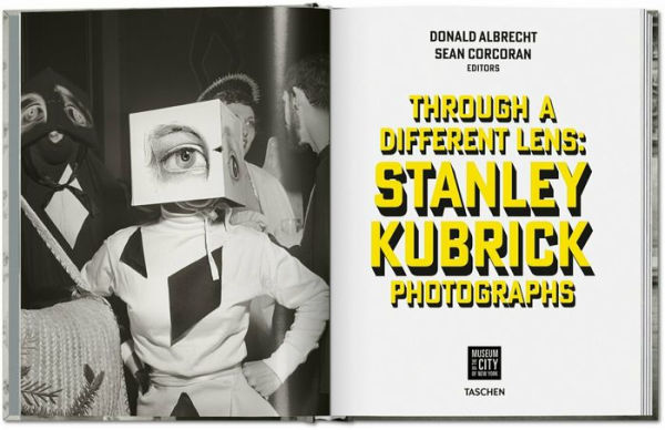 Stanley Kubrick Photographs. Through a Different Lens