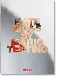 Ebook gratis downloaden epub Kate Moss by Mario Testino 9783836597913