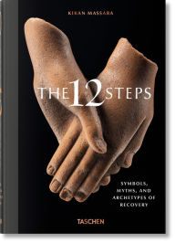 Title: Los 12 Pasos. Los símbolos, los mitos y los archetipos de la recuperación, Author: Kikan Massara