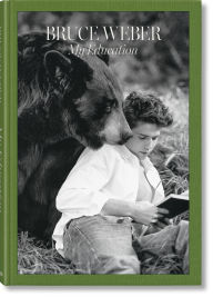 Title: Bruce Weber. My Education, Author: Bruce Weber