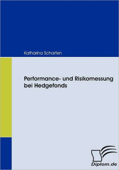 Performance- und Risikomessung bei Hedgefonds