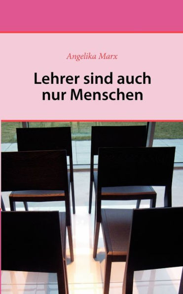 Lehrer sind auch nur Menschen