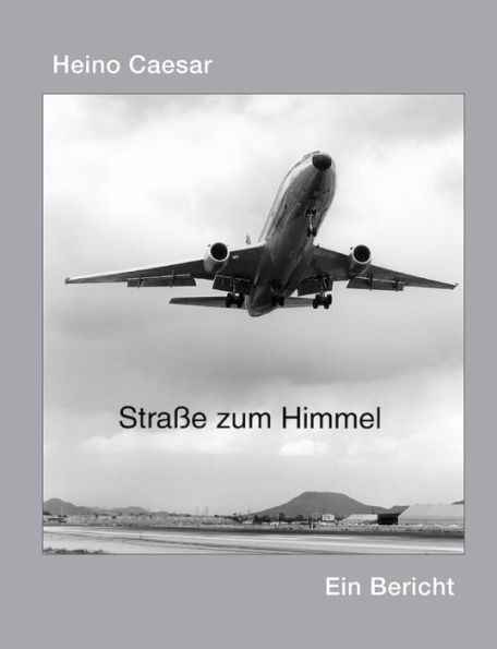 Die Straï¿½e zum Himmel