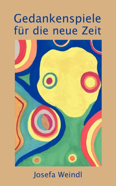Gedankenspiele für die neue Zeit