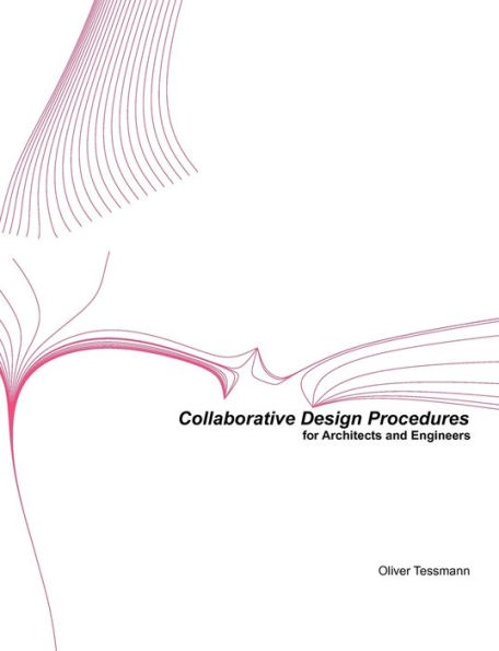 Collaborative Design Procedures for Architects and Engineers