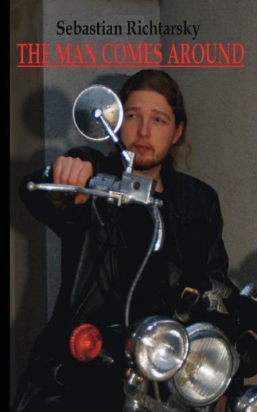 The Man Comes Around