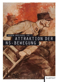 Title: Attraktion der NS-Bewegung, Author: Gudrun Brockhaus