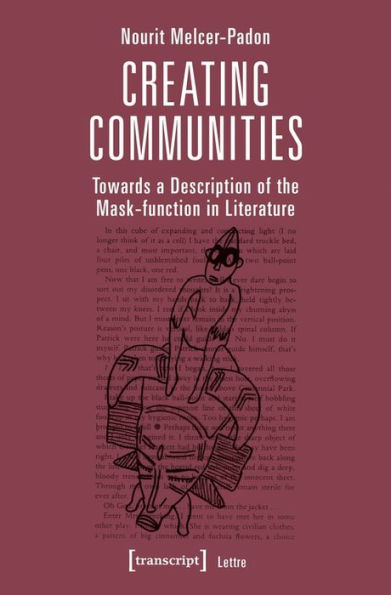 Creating Communities: Towards a Description of the Mask-function Literature