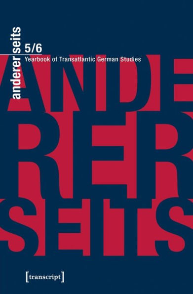 andererseits - Yearbook of Transatlantic German Studies: Vol. 5/6, 2016/17