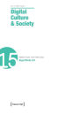 Digital Culture & Society (DCS): Vol 8, Issue 2/2022 - Algorithmic Art
