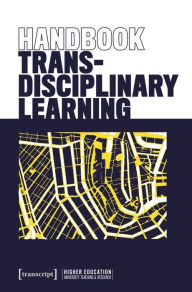 Title: Handbook Transdisciplinary Learning, Author: Thorsten Philipp
