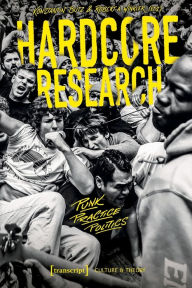 Books download link Hardcore Research: Punk, Practice, Politics by Konstantin Butz, Robert A. Winkler, Konstantin Butz, Robert A. Winkler (English Edition) 9783837664065 iBook FB2 MOBI