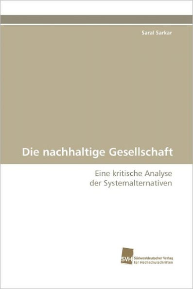 Die Nachhaltige Gesellschaft