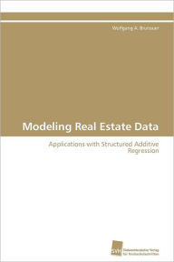 Title: Modeling Real Estate Data, Author: Brunauer Wolfgang A.