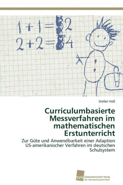 Curriculumbasierte Messverfahren im mathematischen Erstunterricht