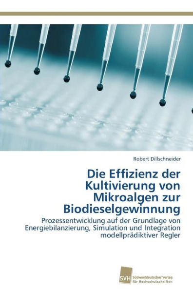 Die Effizienz der Kultivierung von Mikroalgen zur Biodieselgewinnung