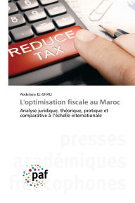 Title: L'optimisation fiscale au Maroc, Author: Abdelaziz El-Ghali