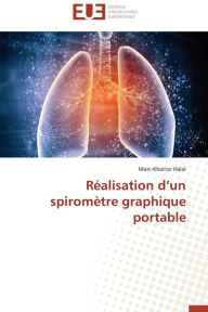 Title: Réalisation d un spiromètre graphique portable, Author: Halal-M