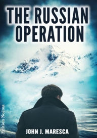 Title: The Russian Operation, Author: John Maresca