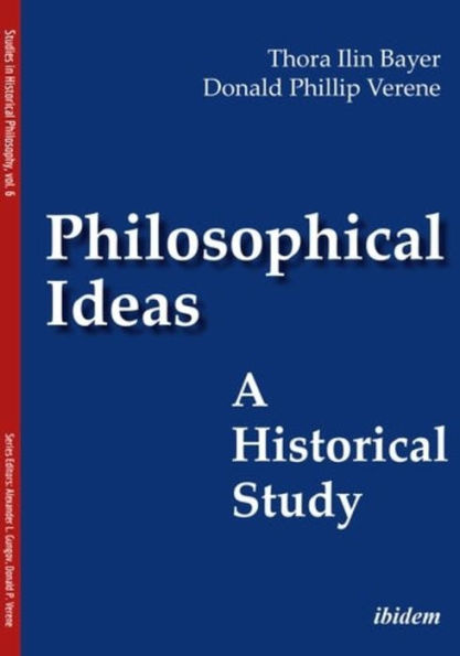 Philosophical Ideas: A Historical Study