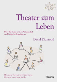 Title: Theater zum Leben, Author: David Diamond