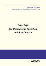 Title: Zeitschrift für Romanische Sprachen und ihre Didaktik: Heft 5.1, Author: Michael Frings